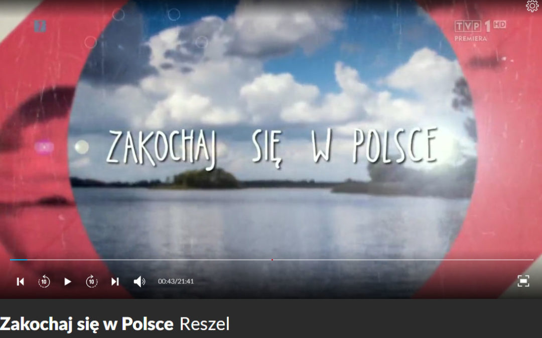Zakochaj się w Polsce – Reszel – TVP